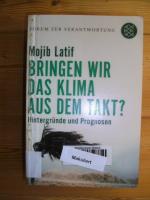 Mojib Latif: Bringen wir das Klima aus d Mojib Latif: Bringen wir das Klima aus d