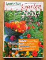 Garten Jahrbuch 2004 - Kraut & (und) Rüben