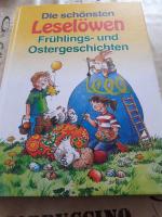 Die schönsten Frühlings- und Ostergeschichten / Leselöwen