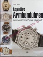 Stefan Muser: Legendäre Armbanduhren - v Stefan Muser: Legendäre Armbanduhren - v
