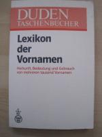 Günther Drosdowski: Lexikon der Vornamen Günther Drosdowski: Lexikon der Vornamen
