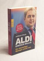 Andreas Straub: ALDI - einfach billig : Andreas Straub: ALDI - einfach billig :