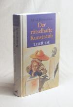 Der rätselhafte Kunstraub / Alfred Weidenmann