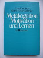 Metakognition, Motivation und Lernen