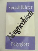 Polyglott Sprachführer Neugriechisch. TB