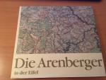 Die Arenberger - Geschichte einer europäischen Dynastie Band 1