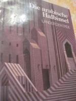 Die Arabische Halbinsel