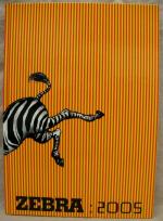 ZEBRA: 2005  4 Jahrzehnte Realismus