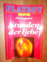 Stunden der Liebe. Anonymus, Playboy ; 6224 : Erotik