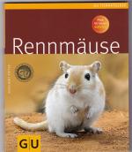 Engelbert Kötter: Rennmäuse - GU Tierrat Engelbert Kötter: Rennmäuse - GU Tierrat