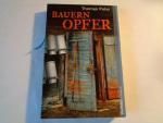 Thomas Peter: Bauern Opfer