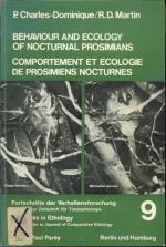 Behaviour and Ecology of Nocturnal Prosimians Field Studies in Gabon and Madagascar: Field Studies in Gabon and Madagascar = Comportement Et Ecologie De ... Zeitschrift Fur Tierpsychologie, Heft 9.)