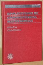 Applications of Combinatorial Mathematics