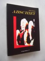 Stefan Mozza: Abschiet, 2005