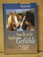 fred rai: "auch wir haben gefühle" das e