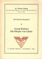 Erläuterungen zu Georg Kaisers Die Bürge Erläuterungen zu Georg Kaisers Die Bürge
