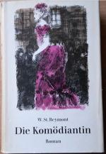 W.St.Reymond: Die Komödiantin