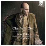 Che Puro Ciel: The Rise of Classical Opera / Bejun Mehta, Akademie für Alte Musik Berlin, René Jacob