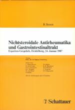 Nichtsteroidale Antirheumatika und Gastrointestinaltrakt - Experten-Gespräch, Heidelberg, 24.Januar 1987