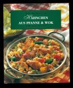 Mit Rezepten um die Welt / Hähnchen aus 