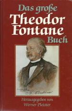 Das grosse Theodor Fontane Buch