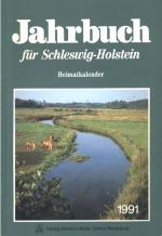 Jahrbuch für Schleswig - Holstein. Heimatkalender 1991