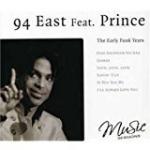 Featuring 94 East