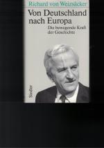 Richard von Weizsäcker: Von Deutschland Richard von Weizsäcker: Von Deutschland