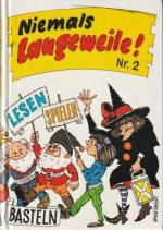 T Hulsebosch: Niemals Langeweile. Lesen, T Hulsebosch: Niemals Langeweile. Lesen,
