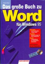 Das grosse Buch zu Word für Windows 95