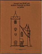 damit das Volk mit wahrer Andacht zu Gott zu locken Über die Evanglische Kirchenmusik in Kronberg - Festschrift zum 100jährigen Bestehen des Chores der Johanniskirche zu Kronberg im Taunus 1883 - 1983