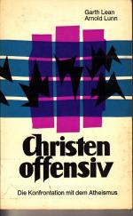 Christen offensiv - Die Konfrontation mit dem Atheismus