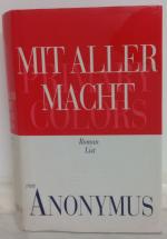 Anonymus: Mit aller Macht