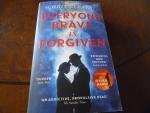 Everyone brave is forgiven