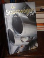 Reinhard Lintelmann: Alle Sportwagen die