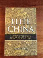 Elite China - Luxury Consumer Behavior in China