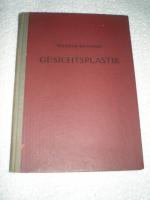 Gesichtsplastik , Besonderheiten auf dem Gebiet der Gesichtsplastik 1948