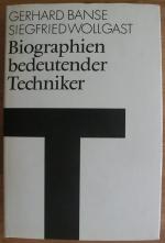 Biographien bedeutender Techniker