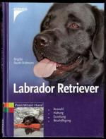 Brigitte Rauth-Widmann: Labrador Retriev Brigitte Rauth-Widmann: Labrador Retriev