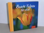 Anja Sommer: Bunte Tulpen für dich