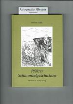 Viktor Carl: Pfälzer Schmunzelgeschichte