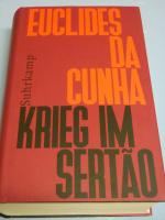 Cunha, Euclides da: Krieg im Sertão