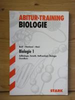 "Abitur-Training Biologie" Biologie 1 für G9 - Grundkurs. Zellbiologie, Genetik, Stoffwechsel, Ökologie.