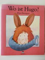 Wo ist Hugo? -  Steifdeckelausgabe