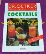 Cocktails, Reihe Dr. Oetker Küchenbibliothek, Moewig Verlag Rastatt 1996