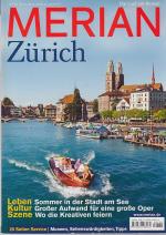 MERIAN Zürich. Heft 6 Juni 2008; Jahrgan MERIAN Zürich. Heft 6 Juni 2008; Jahrgan