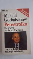 Michail Gorbatschow: Perestroika Michail Gorbatschow: Perestroika
