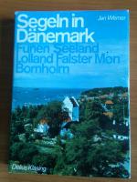 Jan Werner: Segeln in Dänemark  - Fünen,