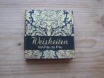Daniela Kuhlmann: Weisheiten - Von Frau Daniela Kuhlmann: Weisheiten - Von Frau