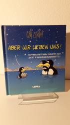Uli Stein: Aber - wir lieben uns!